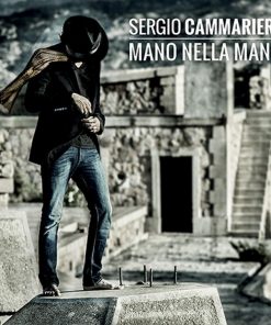 SERGIO CAMMARIERE - MANO NELLA MANO