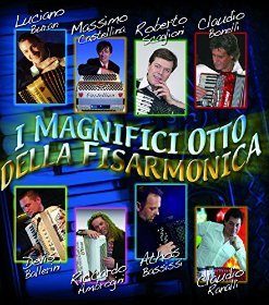 I MAGNIFICI OTTO DELLA FISARMONICA