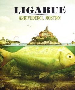 LUCIANO LIGABUE - ARRIVEDERCI, MOSTRO! (CD)