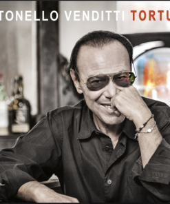 ANTONELLO VENDITTI - TORTUGA 