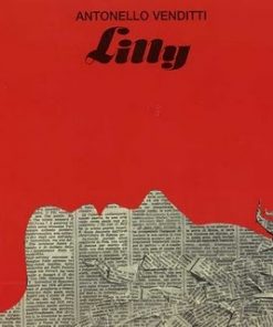ANTONELLO VENDITTI - LILLY 