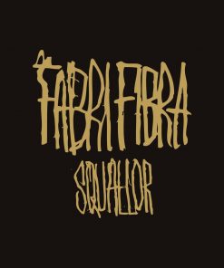 FABRI FIBRA - SQUALLOR (CD) 