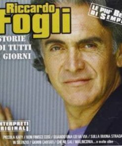RICCARDO FOGLI - STORIE DI TUTTI I GIORNI (CD) 