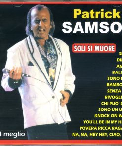 PATRICK SAMSON - SOLI SI MUORE