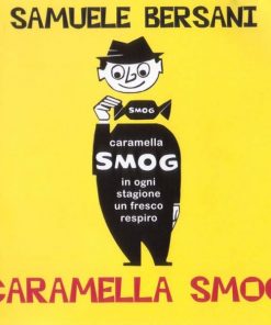 SAMUELE BERSANI - CARAMELLA SMOG