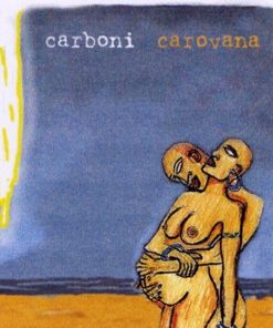 LUCA CARBONI - CAROVANA