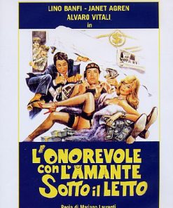 L'ONOREVOLE CON L'AMANTE SOTTO IL LETTO