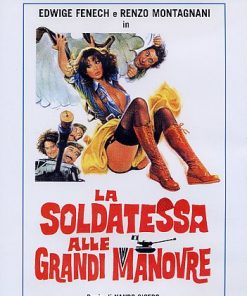 LA SOLDATESSA ALLE GRANDI MANOVRE