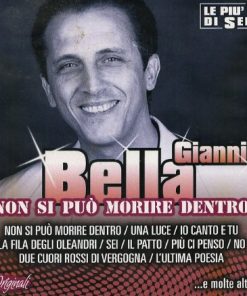 GIANNI BELLA - LE PIÚ BELLE DI SEMPRE