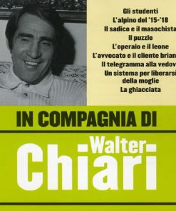 IN COMPAGNIA DI - WALTER CHIARI
