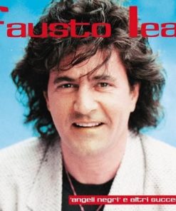 FAUSTO LEALI - ANGELI NEGRI E ALTRI SUCCESSI