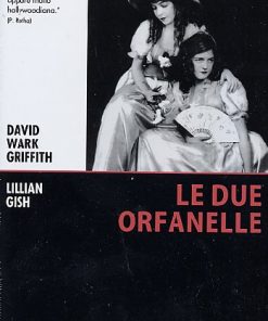 LE DUE ORFANELLE