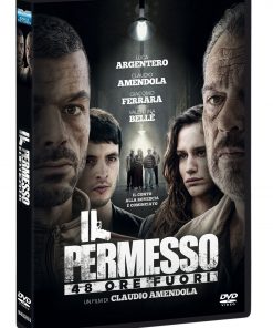 IL PERMESSO - 48 ORE FUORI (DVD)