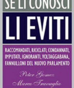 SE LI CONOSCI LI EVITI (BOOK)