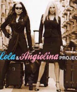 Lola & Angiolina Project
