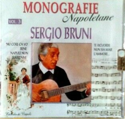 SERGIO BRUNI - MONOGRAFIE NAPOLETANE VOL. 3 - CD