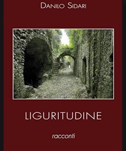 Liguritudine racconti (BOOK)