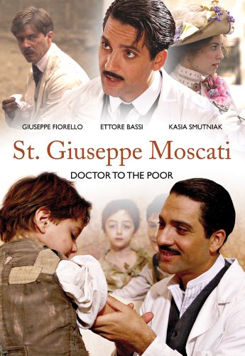 ST. GIUSEPPE MOSCATI: DOCTOR TO THE POOR - DVD