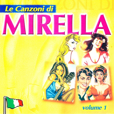 LE CANZONI DI MIRELLA VOL 1 - CD