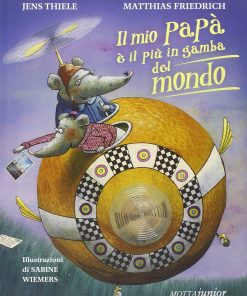 Il mio Papà è il più in Gamba del Mondo - Libro