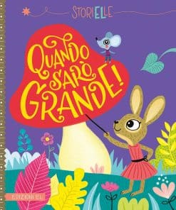 QUANDO SARO GRANDE STORIELLE BOOK