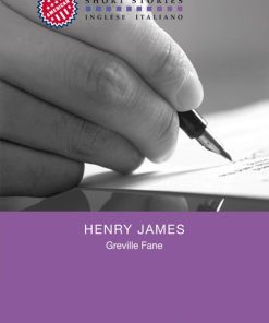 AMERICAN SHORT STORIES LA LEZIONE DEL  MAESTRO - RIFLESSIONI SULLA SCRITTURA - GREVILLE FANE di HENRY JAMES BOOK