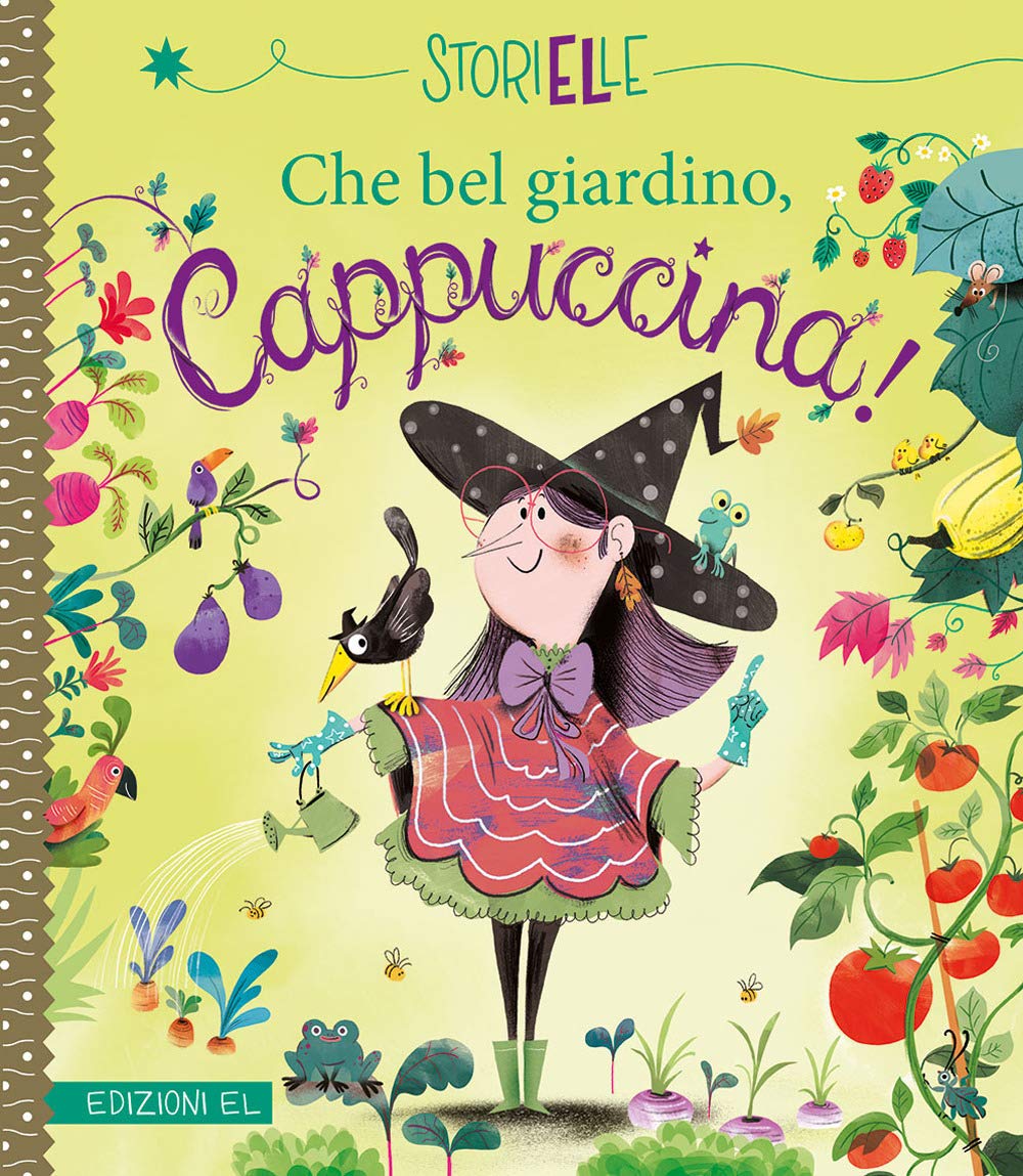 CHE BEL GIARDINO CAPPUCCINA STORIELLE BOOK
